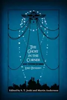 Fantoma din colț și alte povestiri - The Ghost in the Corner and Other Stories