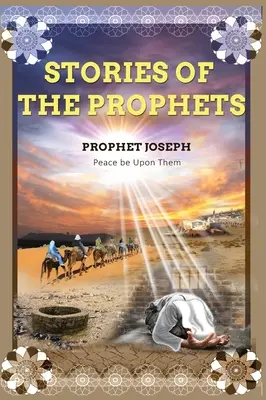 Poveștile profeților - Stories of the Prophets