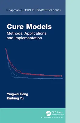 Modele de vindecare: Metode, aplicații și implementare - Cure Models: Methods, Applications, and Implementation