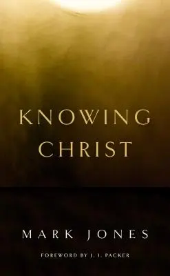 Cunoscându-l pe Hristos - Knowing Christ