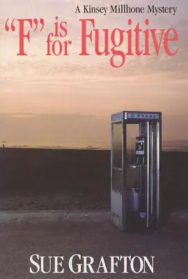 F de la Fugitive - F Is for Fugitive