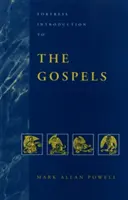 Cetate Introducere în Evanghelii - Fortress Introduction to Gospels