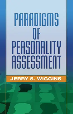 Paradigme ale evaluării personalității - Paradigms of Personality Assessment