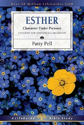 Esther: Caracter sub presiune - Esther: Character Under Pressure