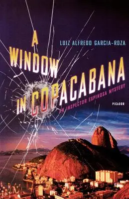 O fereastră în Copacabana: Un mister al inspectorului Espinosa - A Window in Copacabana: An Inspector Espinosa Mystery