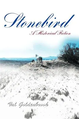 Pasărea de piatră: O ficțiune istorică - Stonebird: A Historical Fiction