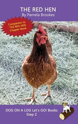 The Red Hen: (Step 2) Sound Out Books (systematic decodable) Ajută cititorii în dezvoltare, inclusiv pe cei cu dislexie, să învețe să citească - The Red Hen: (Step 2) Sound Out Books (systematic decodable) Help Developing Readers, including Those with Dyslexia, Learn to Read