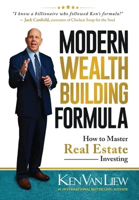 Modern Wealth Building Formula: Cum să stăpânești investițiile imobiliare - Modern Wealth Building Formula: How to Master Real Estate Investing