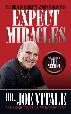 Așteaptă-te la miracole Ediția a doua - Expect Miracles Second Edition