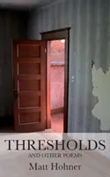 Praguri și alte poezii - Thresholds and Other Poems