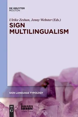 Multilingvismul semnelor - Sign Multilingualism