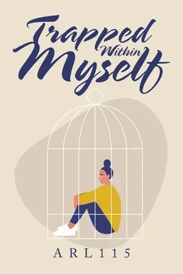 Prins în mine însumi - Trapped Within Myself