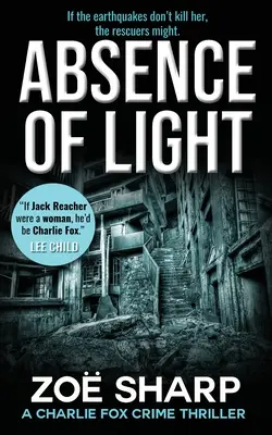 Absența luminii: Charlie Fox Crime Mystery Thriller Series - Absence of Light: Charlie Fox Crime Mystery Thriller Series
