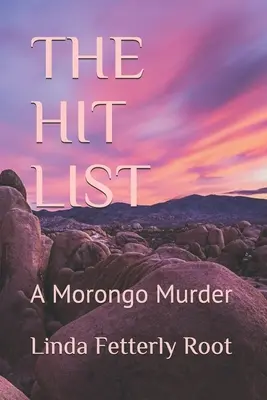 The Hit List: O crimă în Morongo - The Hit List: A Morongo Murder