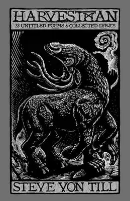 Harvestman: Colecție de versuri și poezii - Harvestman: Collected Lyrics and Poems