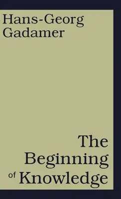 Începutul cunoașterii - The Beginning of Knowledge