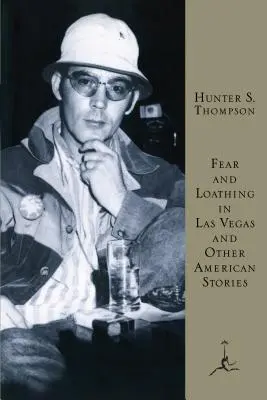 Frică și ură în Las Vegas și alte povestiri americane - Fear and Loathing in Las Vegas and Other American Stories
