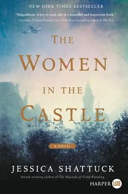Femeile din castel - The Women in the Castle