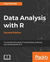 Analiza datelor cu R, ediția a doua - Data Analysis with R, Second Edition