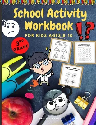 Carte de activități școlare pentru copii cu vârste cuprinse între 8 și 10 ani: Carte de activități provocatoare pentru creier, matematică, scriere și multe altele - School Activity Workbook for Kids Ages 8-10: Brain Challenging Activity Book, Math, Writing and More