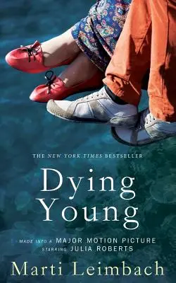 Moartea tânără - Dying Young