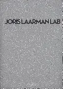 Joris Laarman: Laborator - Joris Laarman: Lab