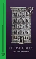 Regulile casei - House Rules