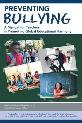 Prevenirea bullying-ului: Un manual pentru profesori în promovarea armoniei educaționale globale - Preventing Bullying: A Manual for Teachers in Promoting Global Educational Harmony