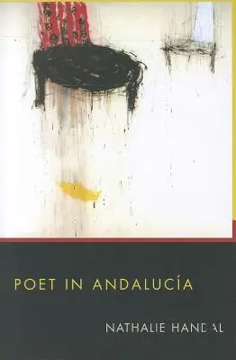 Poet în Andaluzia - Poet in Andalucia