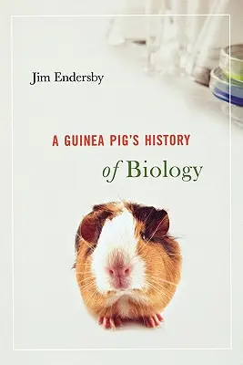 Istoria biologiei porcușorului de Guineea - Guinea Pig's History of Biology