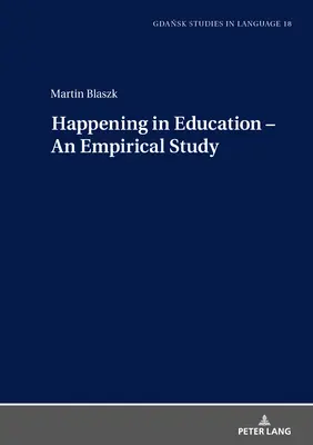 Se întâmplă în educație - un studiu empiric - Happening in Education - An Empirical Study