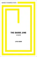 Daode Jing: Un ghid - The Daode Jing: A Guide