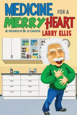Medicament pentru o inimă veselă - Medicine for a Merry Heart