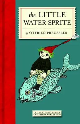 Micul spiriduș de apă - The Little Water Sprite