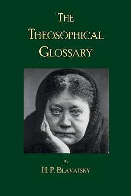 Glosar teosofic - The Theosophical Glossary