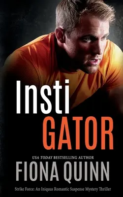 Intigator: Un Iniquus Romantic Suspense Mystery Thriller - Intigator: An Iniquus Romantic Suspense Mystery Thriller