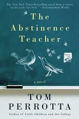 Profesorul Abstinență - Abstinence Teacher