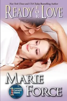 Gata pentru dragoste: Seria Insula Gansett, Cartea 3 - Ready for Love: Gansett Island Series, Book 3