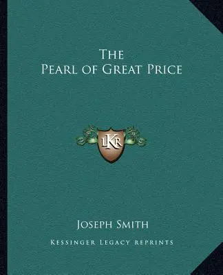 Perla de mare preț - The Pearl of Great Price
