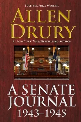 Un jurnal al Senatului 1943-1945 - A Senate Journal 1943-1945