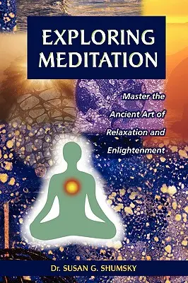 Explorarea meditației - Exploring Meditation