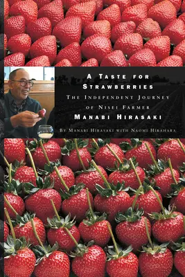 Un gust pentru căpșuni: - A Taste for Strawberries: