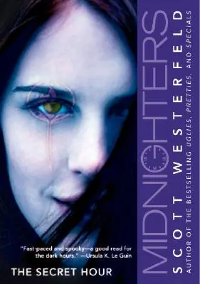 Midnighters #1: Ora secretă - Midnighters #1: The Secret Hour