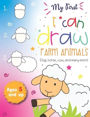 My First I can draw Farm Animals Câine, cal, vacă și multe altele De la 5 ani în sus: Distracție pentru băieți și fete, PreK, Kindergarten, animale de fermă, Sketchbook, E - My First I can draw Farm Animals Dog, Horse, cow, and many more Ages 5 and up: Fun for boys and girls, PreK, Kindergarten, Farm Animals, Sketchbook, E