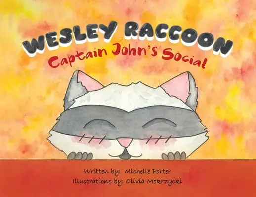 Wesley Raccoon: Căpitanul John's Social - Wesley Raccoon: Captain John's Social