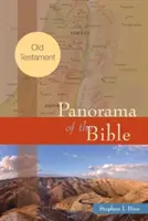 Panorama Bibliei: Vechiul Testament - Panorama of the Bible: Old Testament