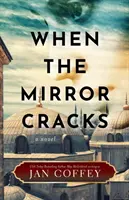 Când oglinda se sparge - When the Mirror Cracks