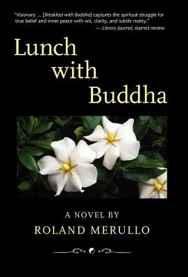 Prânz cu Buddha - Lunch with Buddha