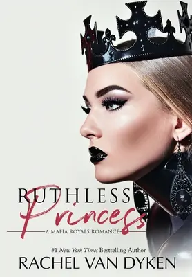 Prințesa nemiloasă - Ruthless Princess