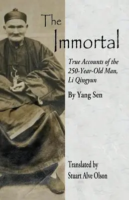 Nemuritorii: Relatările adevărate ale omului de 250 de ani, Li Qingyun - The Immortal: True Accounts of the 250-Year-Old Man, Li Qingyun